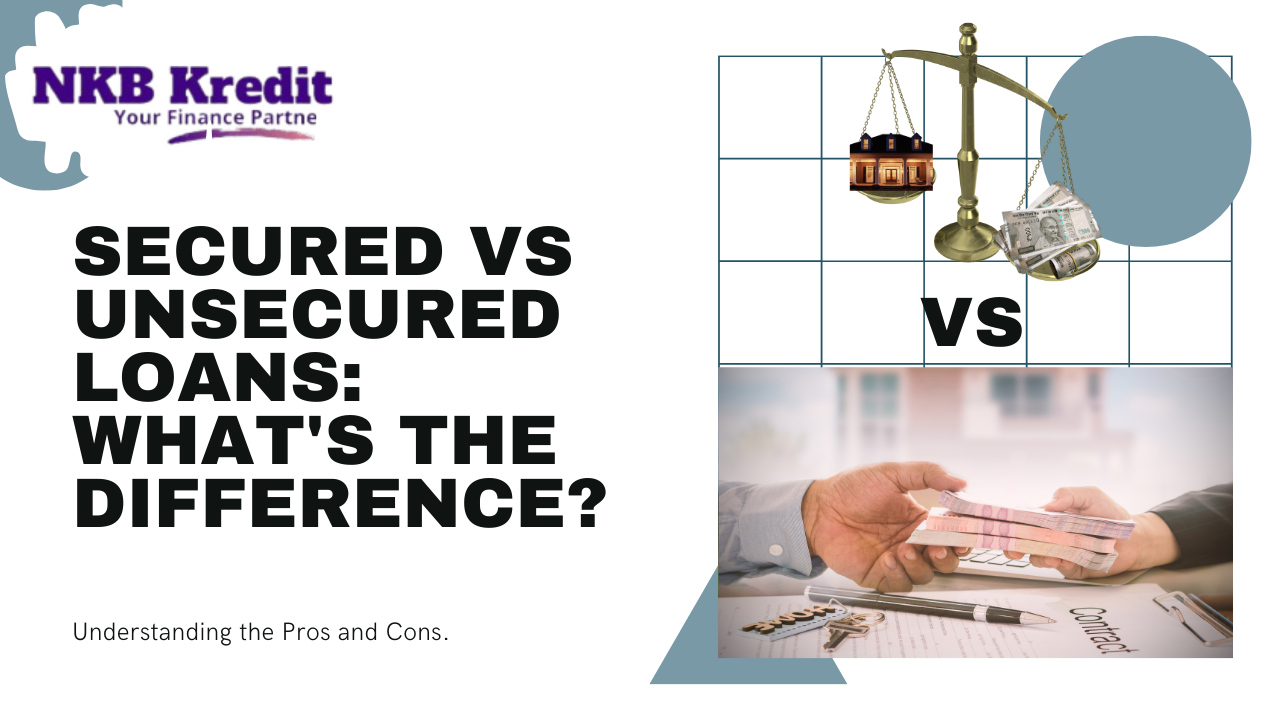 Secured vs. Unsecured Loans: What is the difference?